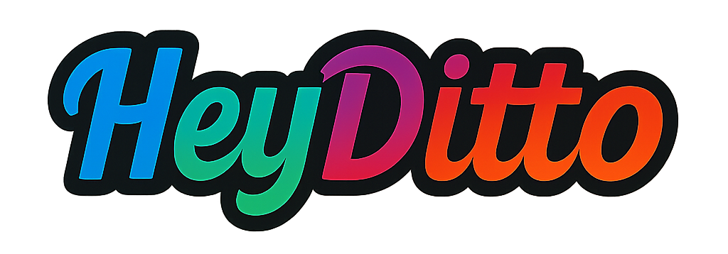 Hey Ditto