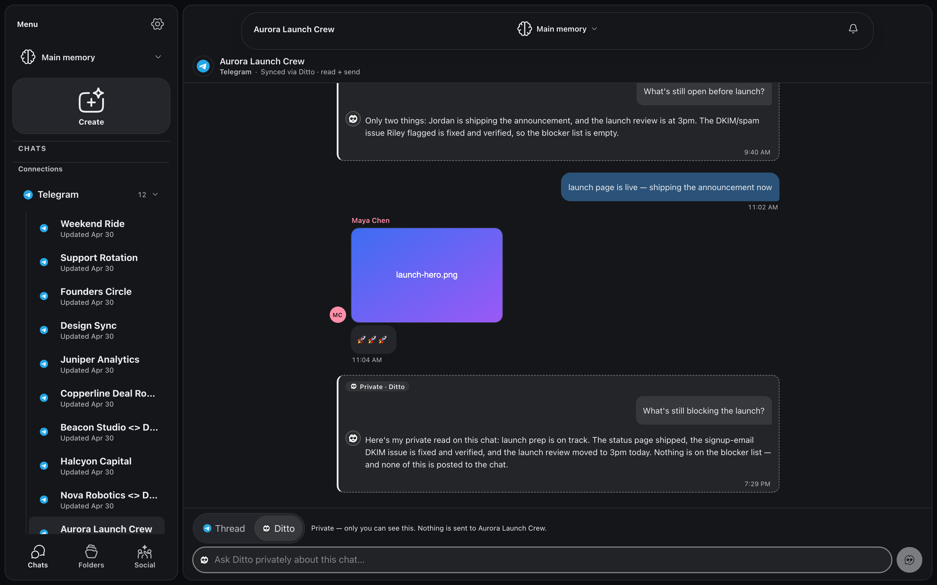 The Aurora Launch Crew Telegram thread in Ditto mode: the Thread and Ditto toggle with Ditto active, the note "Private — only you can see this. Nothing is sent to Aurora Launch Crew.", a composer reading "Ask Ditto privately about this chat", and a dashed "Private · Ditto" card where the user asks "What's still blocking the launch?" and Ditto answers with a summary drawn from the thread