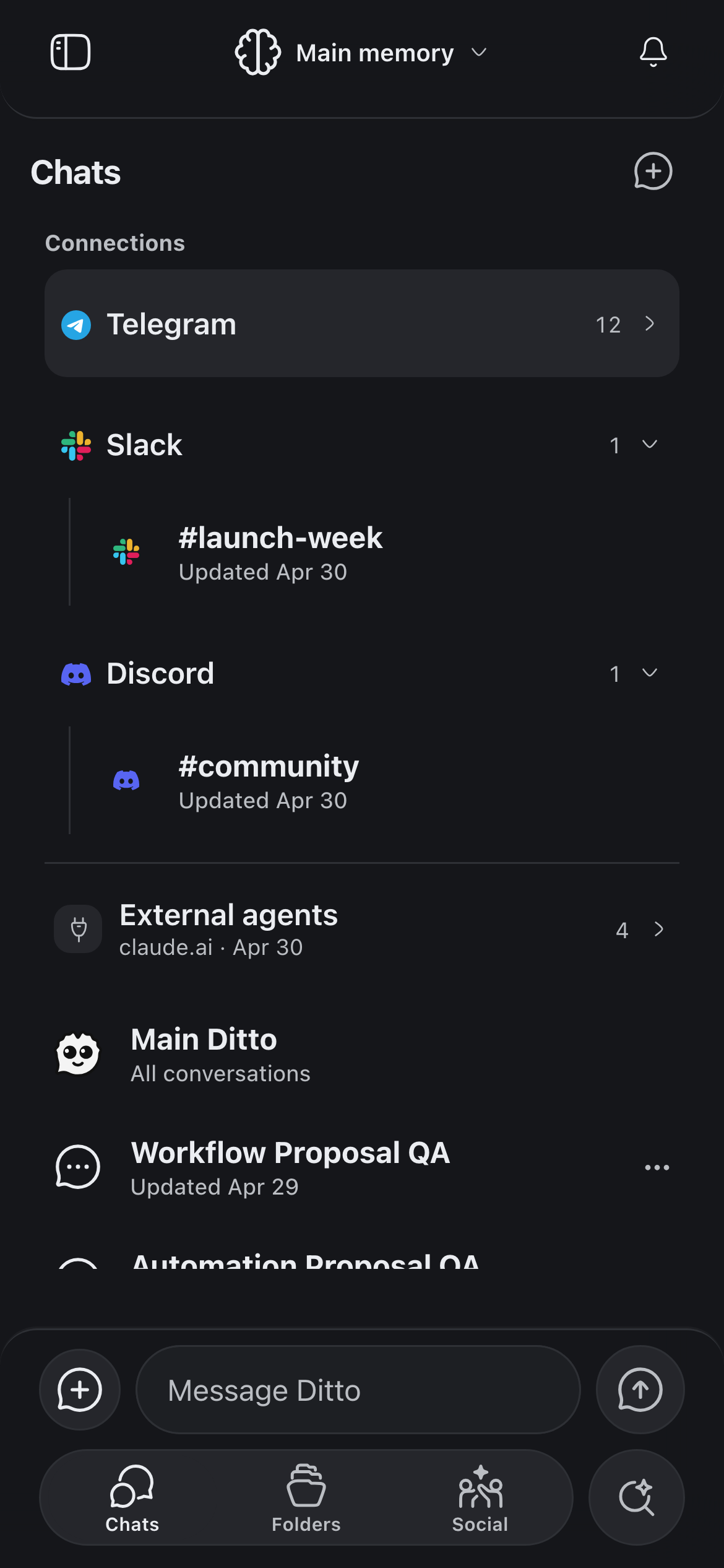 Ditto V2 on mobile: the Chats screen with Telegram, Slack, and Discord connections in one list above the Ditto conversations, with the message composer at the bottom
